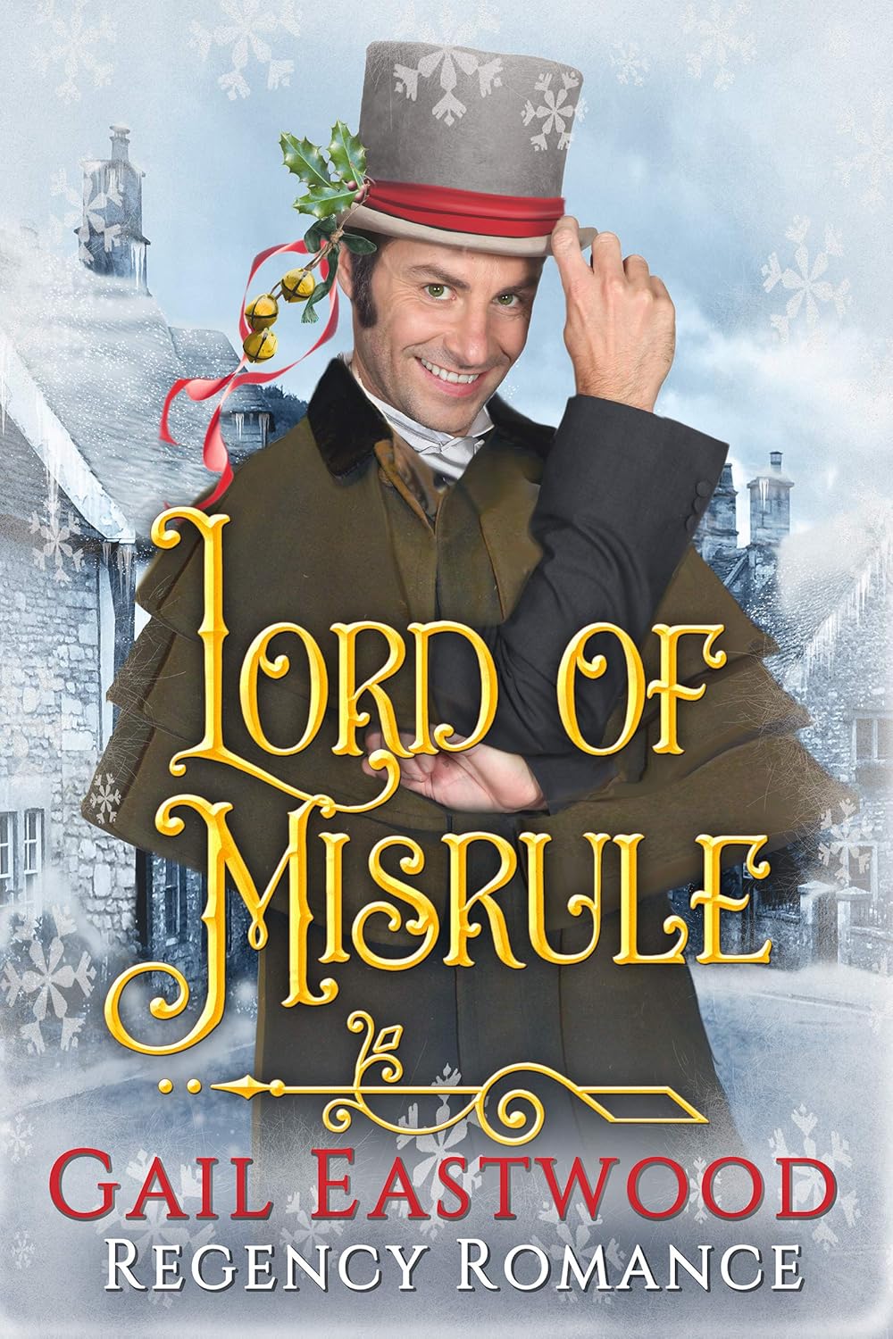 Lord of Misrule, a Holiday Regency Romance