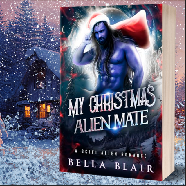 My Christmas Alien Mate: A SciFi Alien Romance