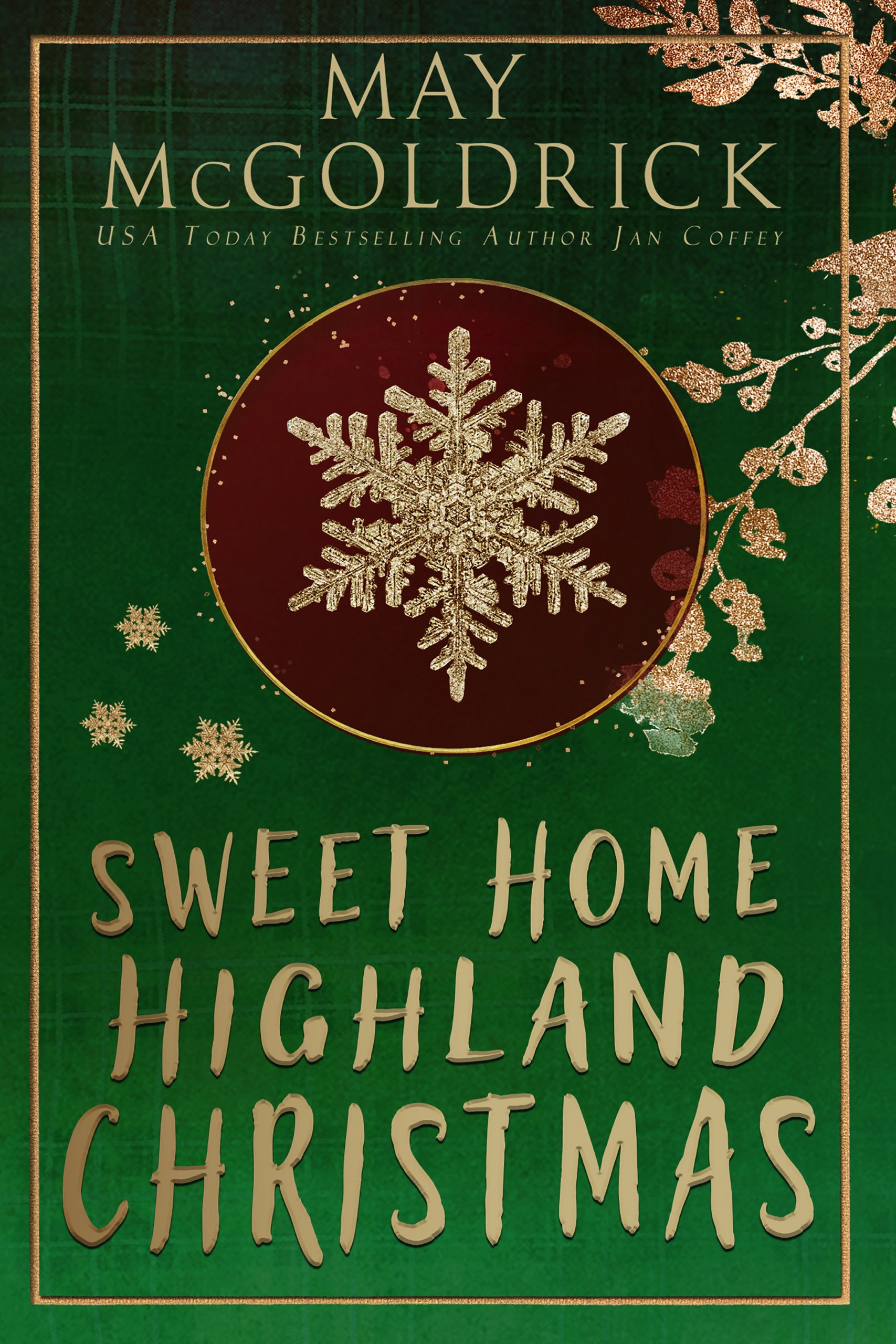 Sweet Home Highland Christmas (Autographed Print Edition)