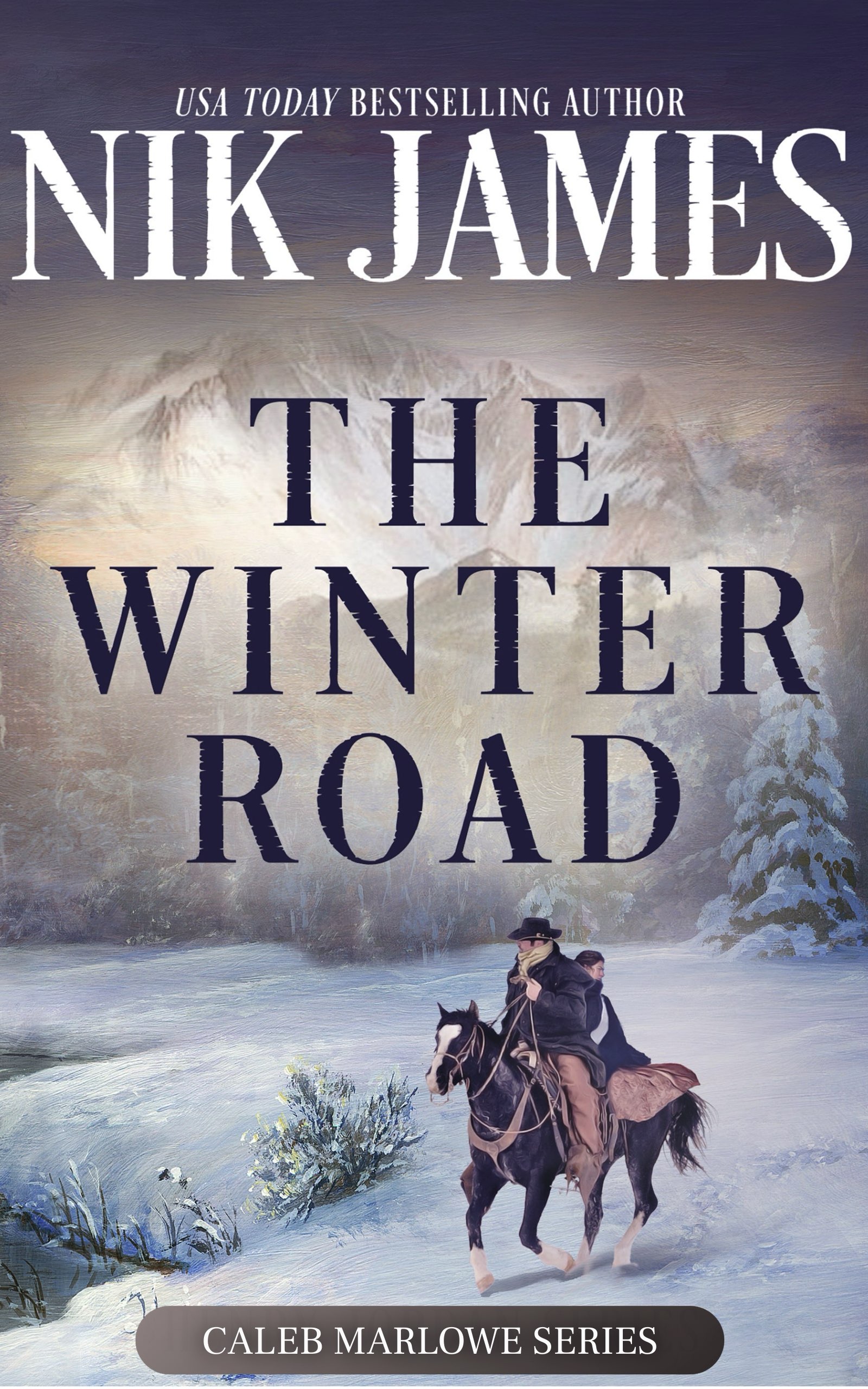 The Winter Road (Autographed Print Edition)